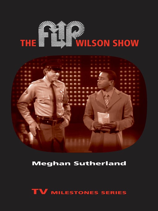 Title details for The Flip Wilson Show by Meghan Sutherland - Available